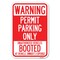 Signmission Permit Parking Only Unauthorized Vehicl Heavy-Gauge Aluminum Sign, 12" x 18", A-1218-23311 A-1218-23311 - alternate 1